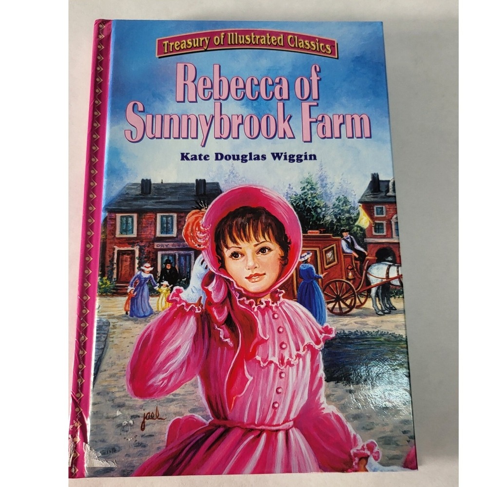 Treasury Illustrated Classics Rebecca of Sunnybrook Farm Kate Douglas Wiggin